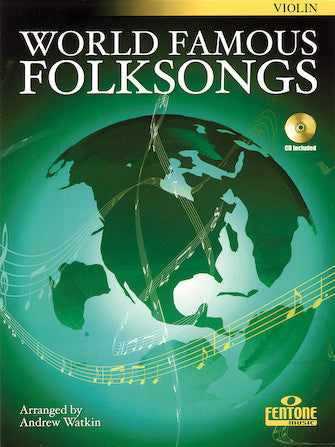 World Famous Folk Songs for Violin w/CD