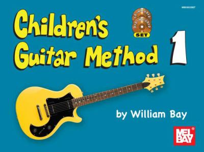 Mel Bay's Children's Guitar Method Book 1