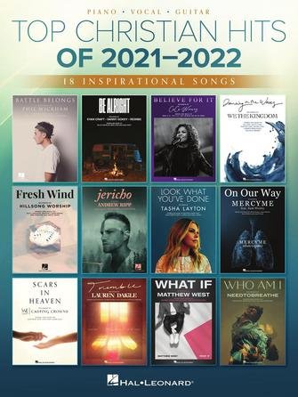 Top Christian Hit 2021-2022 Piano/Vocal/Guitar Songbook