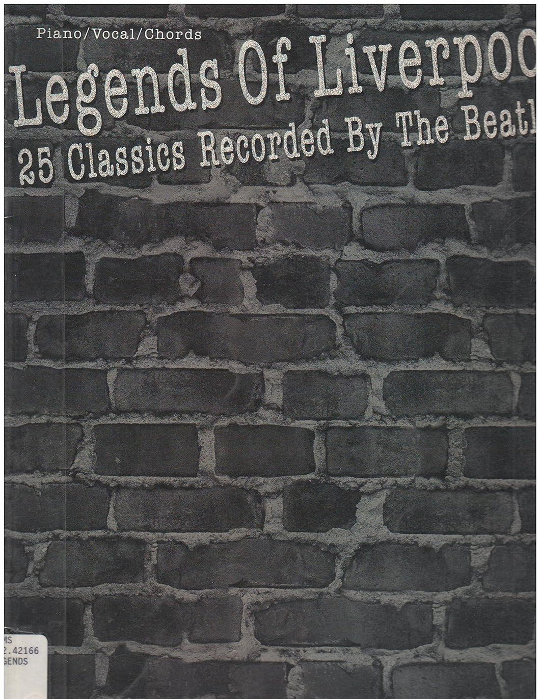 Legends of Liverpool - 25 Classics recorded by the Beatles