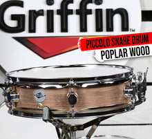 Load image into Gallery viewer, Piccolo Snare Drum 13&quot; x 3.5&quot; by GRIFFIN - 100% Poplar Shell with Oak Wood Finish &amp; Coated Drum Head
