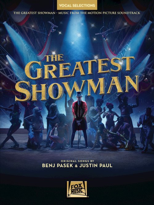 The Greatest Showman Vocal Selections