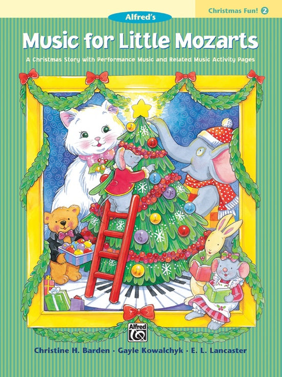 Music for Little Mozarts Christmas Fun Book 2