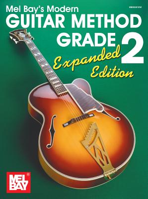 Mel Bay Modern Guitar Method 2 Expanded edition