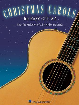Christmas Carols for Easy Guitar