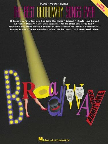 The Best Broadway Songs Ever Piano/Vocal/Guitar Hal Leonard - USED