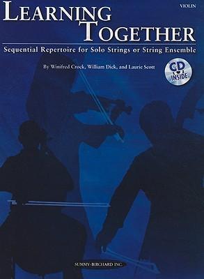 Learning Together Sequential Repertoire for Solo Strings or String Ensemble - Violin