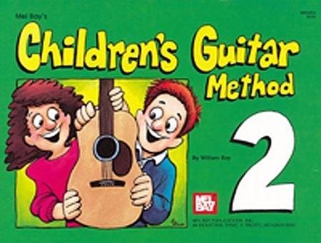 Mel Bay's Children's Guitar Method Book 2