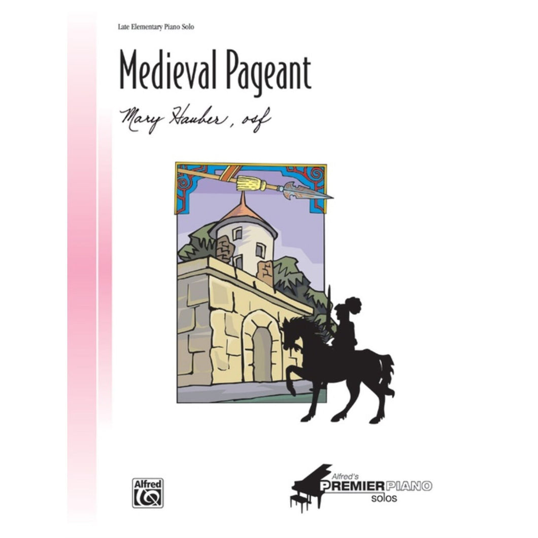 Medieval Pageant Mary Hauber Late Elementary Piano Sheet Music