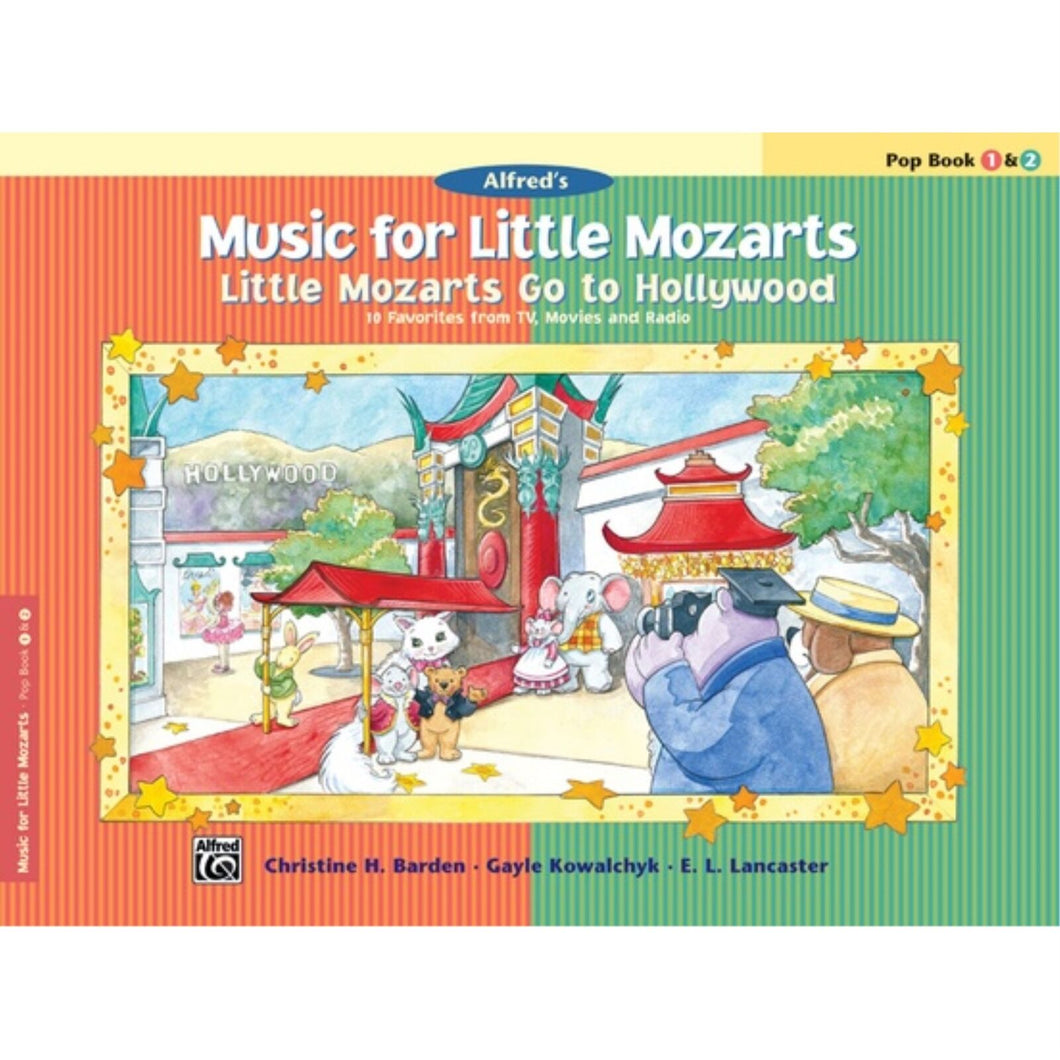 Music for Little Mozarts Little Mozarts Go to Hollywood Pop Book 1 & 2