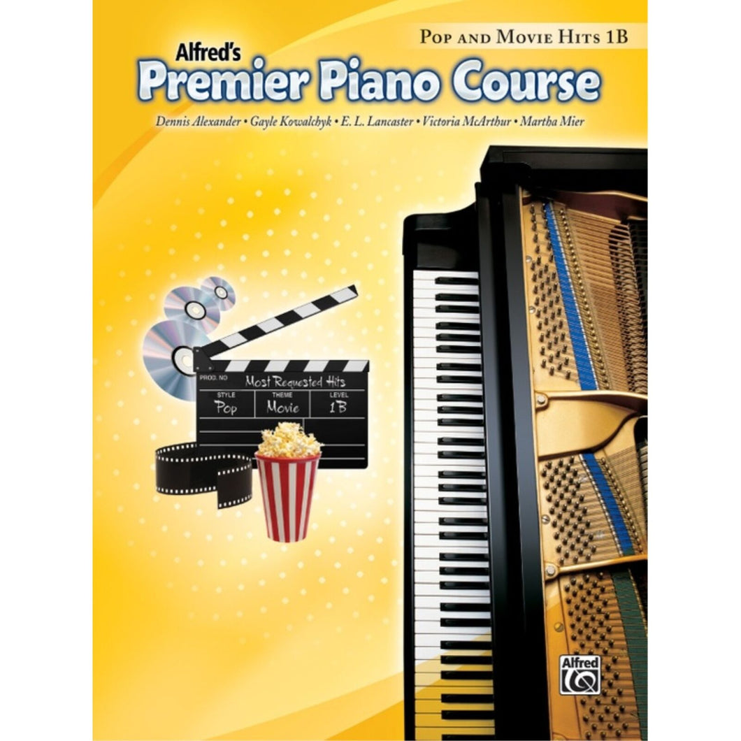 Alfred's Premier Piano Course Pop and Movie Hits 1B