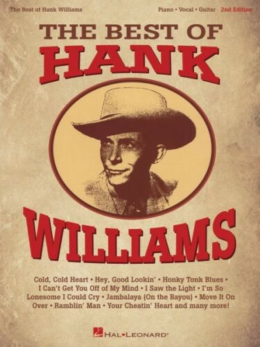 The Best of Hank Williams 2nd Edition 2nd Ed