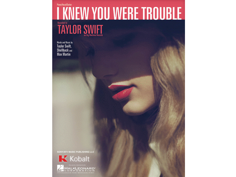 I Knew You Were Trouble Taylor Swift Piano/Vocal/Guitar